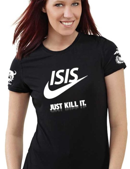 ISIS Just Kill It Women's Shirt