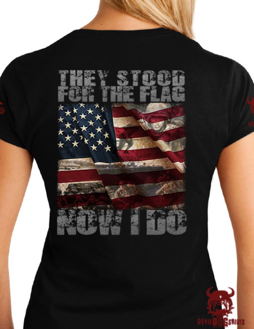 They Stood for the Flag Marine Corps Shirt for Ladies
