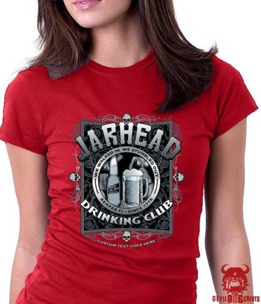 Jarhead Drinking Club Marine Corps Shirt For Ladies